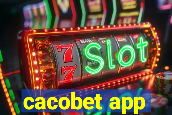 cacobet app